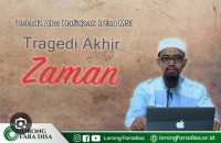 TRAGEDI AKHIR ZAMAN