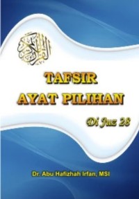 TAFSIR AYAT PILIHAN DI JUZ 28