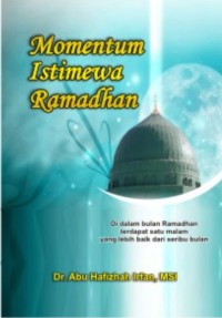 MOMENTUM ISTIMEWA RAMADHAN