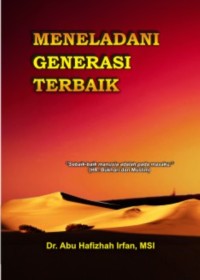 MENELADANI GENERASI TERBAIK