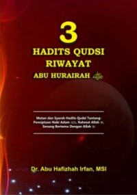 3 HADITS QUDSI ABU HURAIRAH