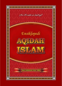 ENSIKLOPEDI AQIDAH ISLAM