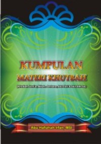 KUMPULAN MATERI KHUTBAH