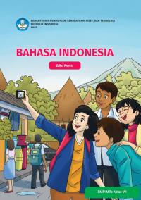 Bahasa Indonesia: untuk SMP/MTS Kelas VII (Edisi Revisi)