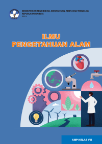 Ilmu Pengetahuan Alam
Untuk SMP Kelas VIII