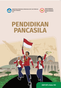 Pendidikan Pancasila untuk SMP/MTs Kelas VIII