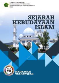 SEJARAH KEBUDAYAAN ISLAM MTs KELAS VII