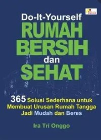 RUMAH BERSIH DAN SEHAT
