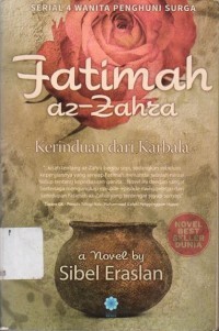 Serial 4 Wanita Penghuni Surga: Fatimah Az-Zahra