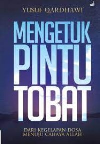 Mengetuk_Pintu_Tobat_Dari_Kegelapan_Dosa_menuju_Cahaya_Allah