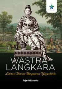 Wastra - Langkara : Literasi Busana Bangsawan Yogyakarta