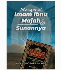 MENGENAL IMAM IBNU MAJAH